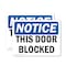 Signmission This Door Blocked, 14 in W x Rectangle, Vinyl Decal OS-2PACK-NS-D-1014-L-18597 - alternate 1